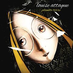 Louise Attaque – Planete Terre (2022) (ALBUM ZIP)