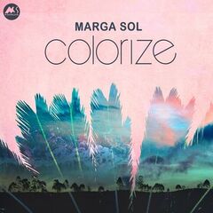 Marga Sol – Colorize (2022) (ALBUM ZIP)