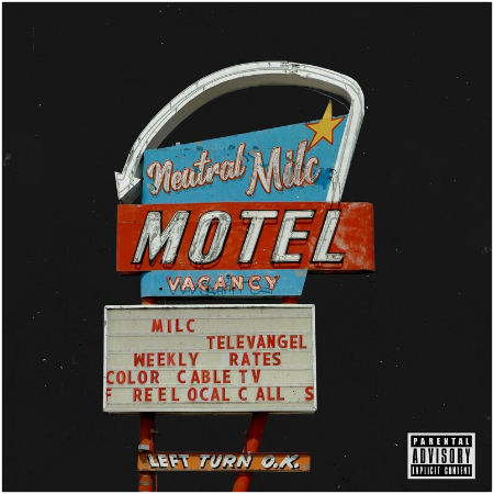 Milc – Neutral Milc Motel (2022) (ALBUM ZIP)