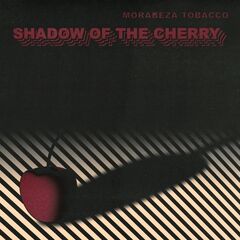 Morabeza Tobacco – Shadow Of The Cherry (2022) (ALBUM ZIP)
