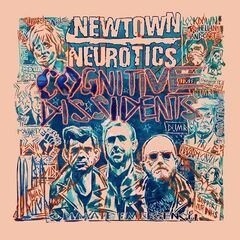 Newtown Neurotics – Cognitive Dissidents (2022) (ALBUM ZIP)