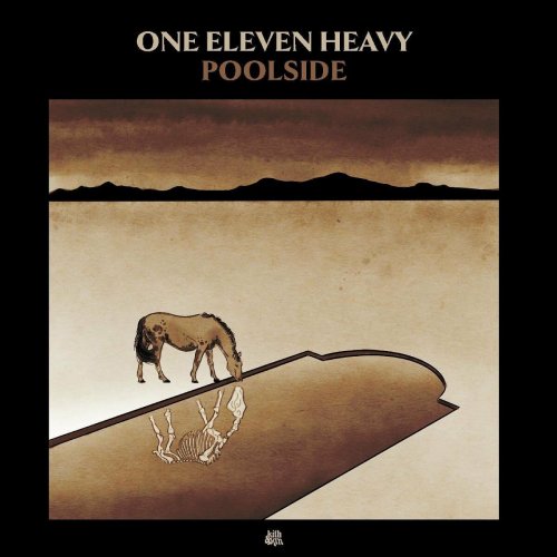 One Eleven Heavy – Poolside (2022) (ALBUM ZIP)