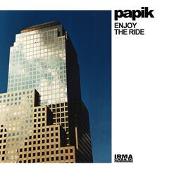 Papik – Enjoy The Ride (2022) (ALBUM ZIP)