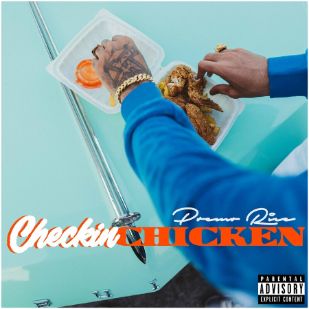 Premo Rice – Checkin’ Chicken (2022) (ALBUM ZIP)