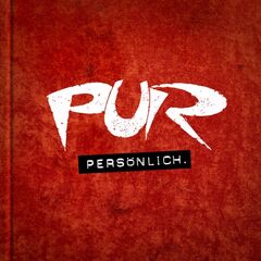 Pur – Personlich (2022) (ALBUM ZIP)