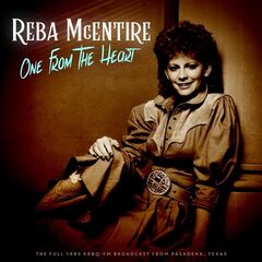 Reba Mcentire – One From The Heart Live 1985 (2022) (ALBUM ZIP)