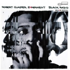 Robert Glasper Experiment – Black Radio (2022) (ALBUM ZIP)