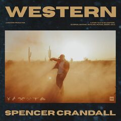 Spencer Crandall – Western (2022) (ALBUM ZIP)