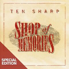 Ten Sharp – Shop Of Memories (2022) (ALBUM ZIP)