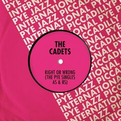 The Cadets – Right Or Wrong The Pye Singles As &amp; Bs (2022) (ALBUM ZIP)