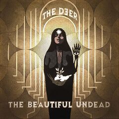 The Deer – The Beautiful Undead (2022) (ALBUM ZIP)