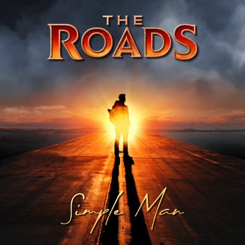 The Roads – Simple Man (2022) (ALBUM ZIP)