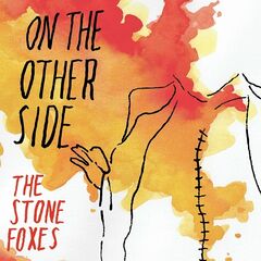 The Stone Foxes – On The Other Side (2022) (ALBUM ZIP)