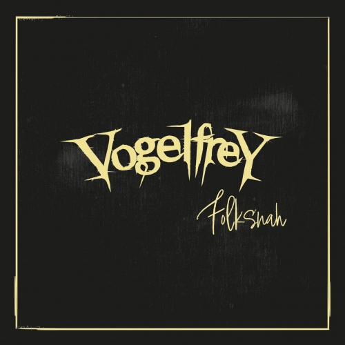 Vogelfrey – Folksnah (2022) (ALBUM ZIP)