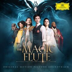 Wolfgang Amadeus Mozart &amp; Martin Stock – The Magic Flute [Original Motion Picture Soundtrack] (2022) (ALBUM ZIP)