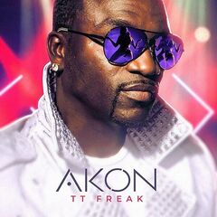 Akon – TT Freak (2022) (ALBUM ZIP)