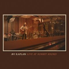 Avi Kaplan – Live At Sunset Sound (ALBUM MP3)