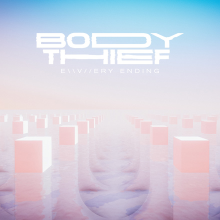 Body Thief – Every Ending (2022) (ALBUM ZIP)