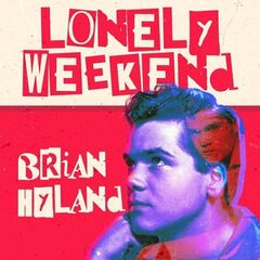 Brian Hyland – Lonely Weekend (2022) (ALBUM ZIP)