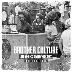 Brother Culture – 40 Years Anniversary Collection (2022) (ALBUM ZIP)