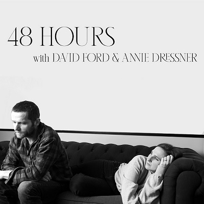 David Ford &amp; Annie Dressner – 48 Hours With David Ford &amp; Annie Dressner (2022) (ALBUM ZIP)