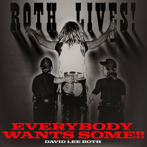 David Lee Roth – Everybody Wants Some!!