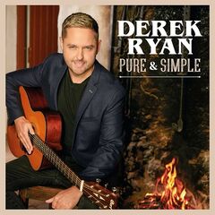 Derek Ryan – Pure &amp; Simple