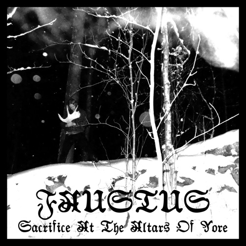 Faustus – Sacrifice At The Altars Of Yore (2022) (ALBUM ZIP)