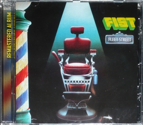 Fist – Fleet Street [Bad Reputation Remastered] (2022) (ALBUM ZIP)