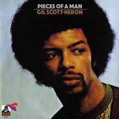 Gil Scott-Heron – Pieces Of A Man Remastered