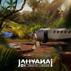 Jahyanai – Trafic Inter