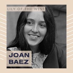 Joan Baez – Lily Of The West Joan Baez (ALBUM MP3)