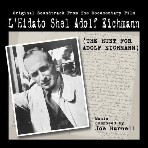 Joe Harnell – L’Hidato Shel Adolf Eichmann [Original Soundtrack From The Documentary Film] (2022) (ALBUM ZIP)