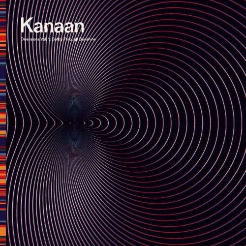 Kanaan – Diversions Vol. 1 Softly Through Sunshine (2022) (ALBUM ZIP)