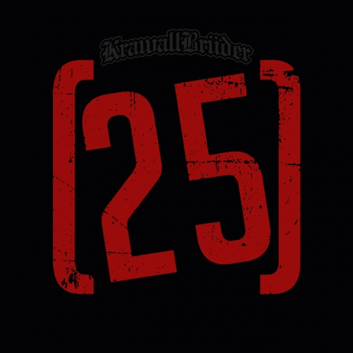 Krawallbruder – 25 Jahre Live (2022) (ALBUM ZIP)