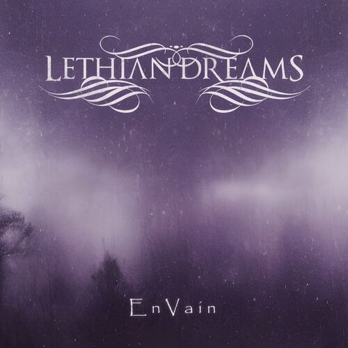 Lethian Dreams – Envain (2022) (ALBUM ZIP)