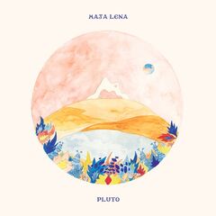 Maja Lena – Pluto (2022) (ALBUM ZIP)