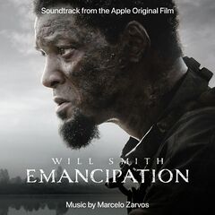 Marcelo Zarvos – Emancipation [Soundtrack From The Apple Original Film] (2022) (ALBUM ZIP)