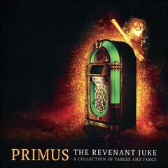 Primus – The Revenant Juke (2022) (ALBUM ZIP)