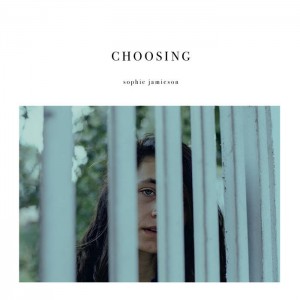 Sophie Jamieson – Choosing (2022) (ALBUM ZIP)