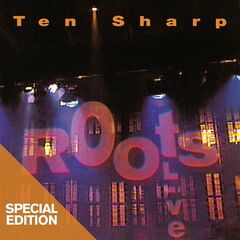 Ten Sharp – Roots Live (2022) (ALBUM ZIP)