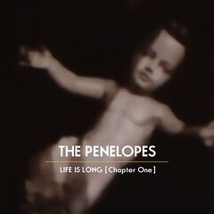 The Penelopes – Life Is Long Chapter One (2022) (ALBUM ZIP)