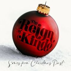 The Reign Of Kindo – Songs From Christmas Past