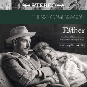The Welcome Wagon – Esther (2022) (ALBUM ZIP)