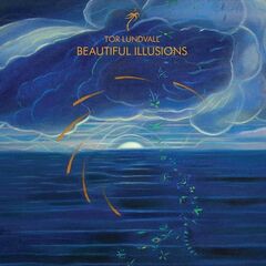 Tor Lundvall – Beautiful Illusions (2022) (ALBUM ZIP)
