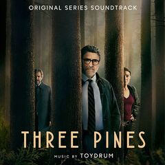 Toydrum – Three Pines [Original Series Soundtrack] (2022) (ALBUM ZIP)