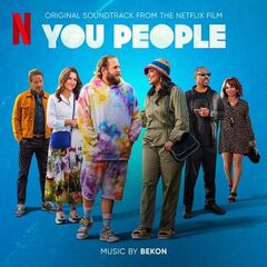 Bekon – You People [Original Soundtrack From The Netflix Film]