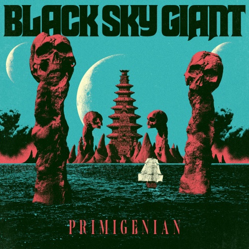 Black Sky Giant – Primigenian