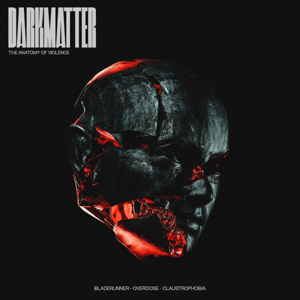 Darkmatter – The Anatomy Of Violence (ALBUM MP3)