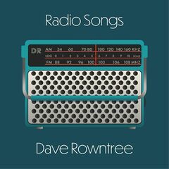 Dave Rowntree – Radio Songs